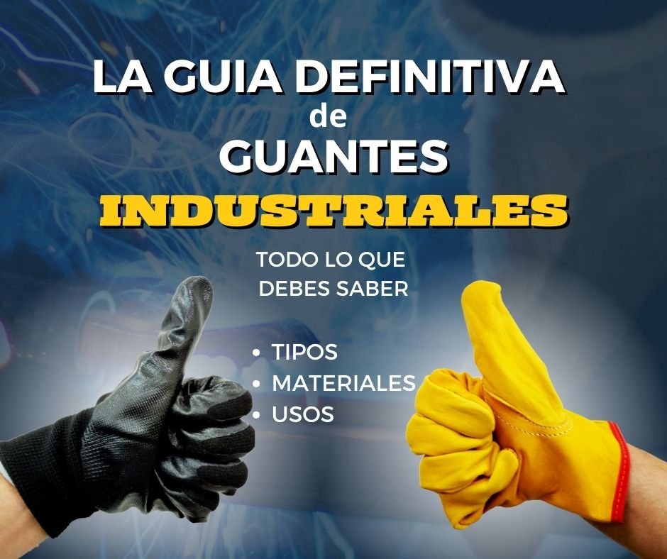 Post-guantes-industriales-